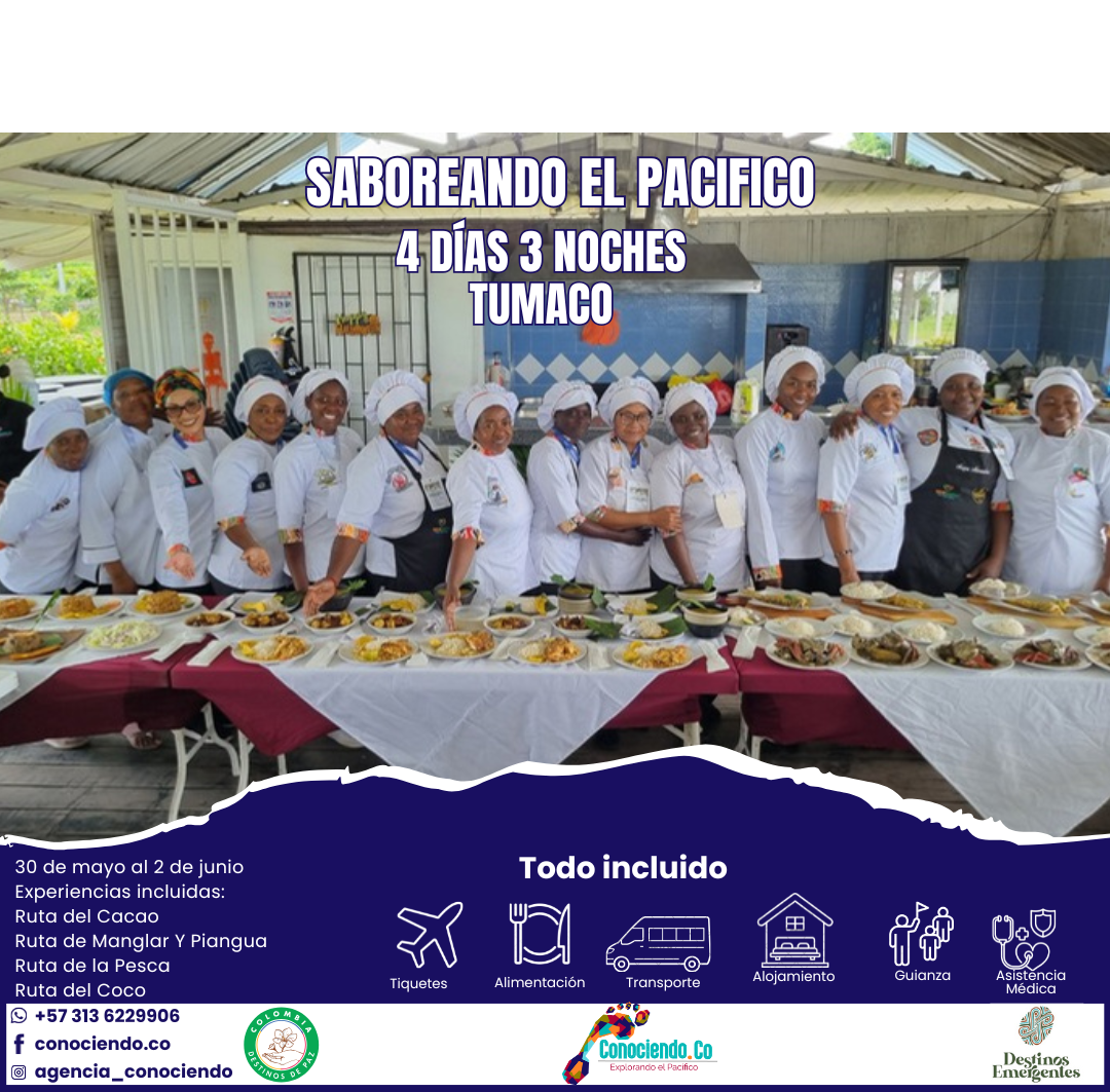 SABOREANDO EL PACIFICO - (TUMACO)